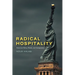 Radical Hospitality: American Policy, Media, and Immigration