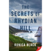The Secrets of Rhydian Hill