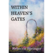 Within Heaven's Gates