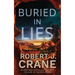 Buried in Lies