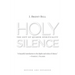 Holy Silence