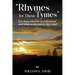Rhymes for These Tymes