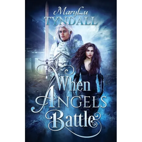 When Angels Battle