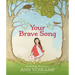 Your Brave Song
