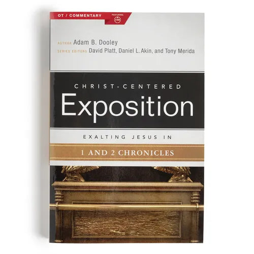 Exalting Jesus in 1 & 2 Chronicles