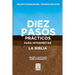 Diez Pasos Prácticos Para Interpretar La Biblia