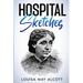 Hospital Sketches: Annotated