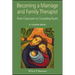 Becoming a Marriage and Family Therapist