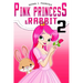 PINK PRINCESS & RABBIT Book 2: Bedtime Stories - Bedtime reading: bedtime stories for girls, princess books for kids, bedtime reading for children