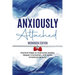 Anxiously Attached