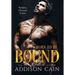 Born to be Bound