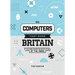 The Computers That Made Britain: The Home Computer Revolution of the 1980s
