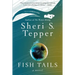 Fish Tails