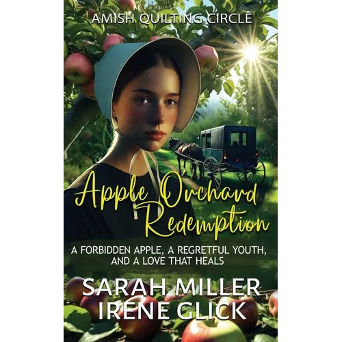 Apple Orchard Redemption