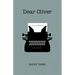 Dear Oliver
