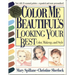 Color Me Beautiful's Looking Your Best: Color, Makeup and Style