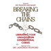 Breaking The Chains: Liberating Your Lineage From Generational Curses