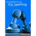 Mastering the Opening