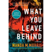What You Leave Behind