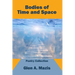 Bodies of Time and Space