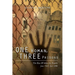 One Woman, Three Prisons: The Rise Within the Ranks June 1966 -June 2000