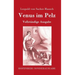 Venus im Pelz: Vollständige Ausgabe