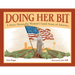 Doing Her Bit: A Story about the Woman's Land Army of America