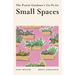 The Prairie Gardener's Go-To for Small Spaces