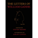 The Letters of William Gaddis: Revised Edition