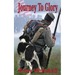 Journey to Glory: A Story of a Civil War Soldier and His Dog
