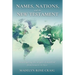 Names, Nations, and the New Testament: Investigating the origins of mankind from Genesis to Acts