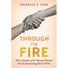 Through the Fire: How People with Mental Illness Are Empowering Each Other