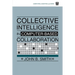 Collective Intelligence in Computer-Based Collaboration