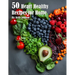50 Heart Healthy Recipes for Home
