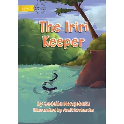 The Iriri Keeper