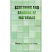 The Screening and Grading of Materials (Chemical Engineering Series)