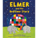 Elmer and the Bedtime Story