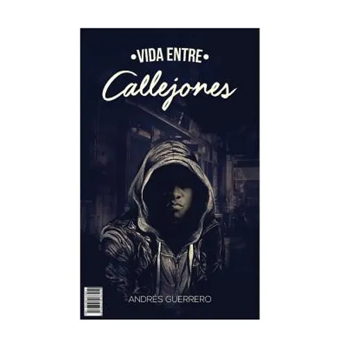 Vida entre callejones.
