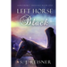 Left Horse Black