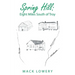 Spring Hill: Eight Miles South of Troy
