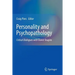 Personality and Psychopathology: Critical Dialogues with David Shapiro
