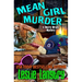 Mean Girl Murder