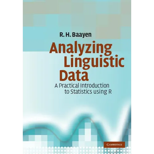 Analyzing Linguistic Data