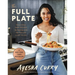 The Full Plate: Flavor-Filled, Easy Recipes for Families with No Time and a Lot to Do