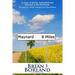 Maynard 8 Miles: A Story of Family, Basketball, and Triumph in the Heartland. the Legacy of Carolyn Nicholson and Glenn Borland