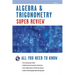Algebra & Trigonometry Super Review