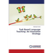 Task Based Language Teaching: An Innovative Strategy