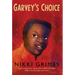 Garvey's Choice