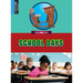 School Days