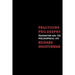 Practicing Philosophy: Pragmatism and the Philosophical Life
